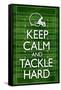 Keep Calm and Tackle Hard Football Poster-null-Framed Stretched Canvas