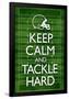Keep Calm and Tackle Hard Football Poster-null-Framed Poster