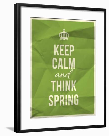 Keep Calm and Think Spring Quote-ONiONAstudio-Framed Art Print