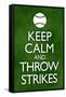 Keep Calm and Throw Strikes Baseball Poster-null-Framed Stretched Canvas