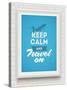 Keep Calm and Travel on - Poster with Quote in White Frame on a White Brick Wall - Vector Illustrat-vso-Stretched Canvas