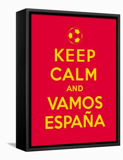 Keep Calm and Vamos Espana-Thomaspajot-Framed Stretched Canvas