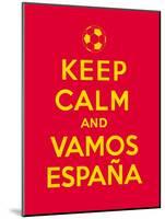 Keep Calm and Vamos Espana-Thomaspajot-Mounted Art Print