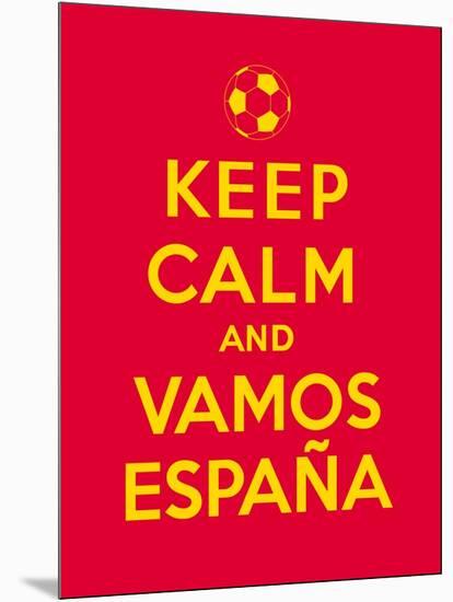 Keep Calm and Vamos Espana-Thomaspajot-Mounted Art Print