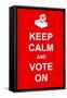 Keep Calm and Vote On-prawny-Framed Stretched Canvas