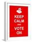 Keep Calm and Vote On-prawny-Framed Art Print