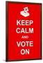 Keep Calm and Vote On-prawny-Framed Art Print