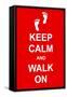 Keep Calm and Walk On-prawny-Framed Stretched Canvas