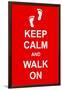 Keep Calm and Walk On-prawny-Framed Art Print