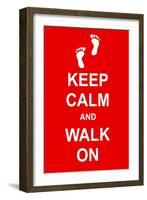 Keep Calm and Walk On-prawny-Framed Art Print