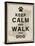 Keep Calm and Walk the Dog-Piper Ballantyne-Stretched Canvas