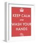 Keep Calm and Wash Your Hands-The Vintage Collection-Framed Giclee Print