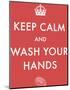 Keep Calm and Wash Your Hands-The Vintage Collection-Mounted Giclee Print