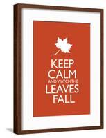 Keep Calm and Watch the Leaves Fall Poster-null-Framed Poster