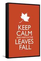 Keep Calm and Watch the Leaves Fall-null-Framed Stretched Canvas