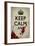Keep Calm And...-null-Framed Poster