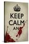 Keep Calm And...-null-Stretched Canvas