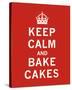 Keep Calm, Bake Cakes-The Vintage Collection-Stretched Canvas