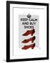 Keep Calm Buy Shoes-Fab Funky-Framed Art Print