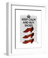 Keep Calm Buy Shoes-Fab Funky-Framed Art Print