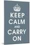 Keep Calm (charcoal)-null-Mounted Giclee Print