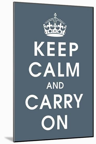 Keep Calm (charcoal)-null-Mounted Art Print