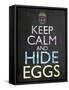 Keep Calm Easter Chalk-Lauren Gibbons-Framed Stretched Canvas