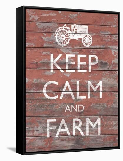 Keep Calm & Farm II-Alonzo Saunders-Framed Stretched Canvas