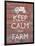 Keep Calm & Farm II-Alonzo Saunders-Framed Art Print