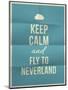 Keep Calm Fly to Neverland Quote on Folded in Eight Paper Texture-ONiONAstudio-Mounted Art Print