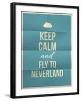 Keep Calm Fly to Neverland Quote on Folded in Eight Paper Texture-ONiONAstudio-Framed Art Print