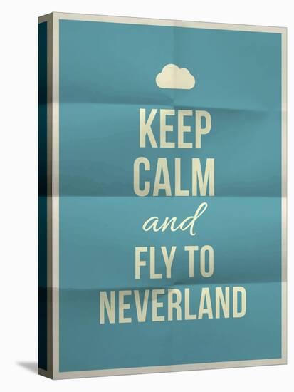 Keep Calm Fly to Neverland Quote on Folded in Eight Paper Texture-ONiONAstudio-Stretched Canvas