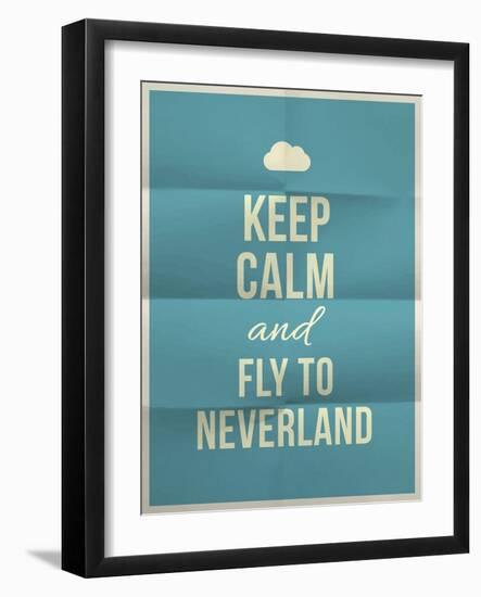 Keep Calm Fly to Neverland Quote on Folded in Eight Paper Texture-ONiONAstudio-Framed Art Print