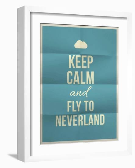 Keep Calm Fly to Neverland Quote on Folded in Eight Paper Texture-ONiONAstudio-Framed Art Print