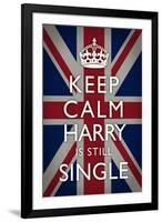 Keep Calm  - Harry is Still Single-null-Framed Art Print