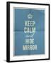 Keep Calm Hide Mirror Quote on Folded in Four Paper Texture-ONiONAstudio-Framed Art Print