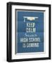 Keep Calm High School is Coming Design Quote with Graduation Hat-ONiONAstudio-Framed Art Print