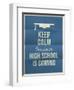 Keep Calm High School is Coming Design Quote with Graduation Hat-ONiONAstudio-Framed Art Print