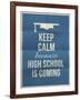 Keep Calm High School is Coming Design Quote with Graduation Hat-ONiONAstudio-Framed Art Print