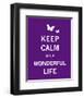 Keep Calm It's a Wonderful Life-The Vintage Collection-Framed Art Print