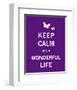 Keep Calm It's a Wonderful Life-The Vintage Collection-Framed Art Print