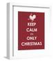 Keep Calm It's only Christmas (Turkey)-null-Framed Giclee Print