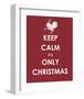 Keep Calm It's only Christmas (Turkey)-null-Framed Art Print