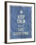 Keep Calm like Everything Quote on Crumpled Paper Texture-ONiONAstudio-Framed Art Print