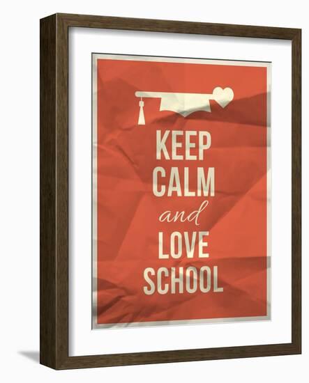 Keep Calm Love School Design Quote with Graduation Hat Hearth-ONiONAstudio-Framed Art Print