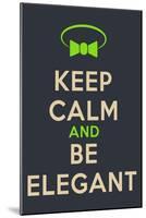 Keep Calm Poster-MishaAbesadze-Mounted Art Print