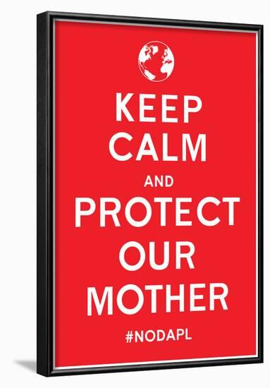 Keep Calm Protect Our Mother- Red-null-Framed Poster