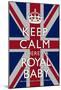 Keep Calm Royal Baby Commemorative-null-Mounted Poster