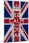 Keep Calm Royal Baby Commemorative-null-Mounted Art Print