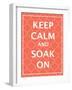 Keep Calm & Soak-N. Harbick-Framed Art Print